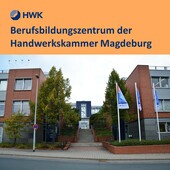 Berufsbildungszentrum der Handwerkskammer Magdeburg